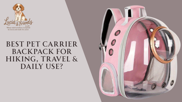 Best Pet Carrier Backpack for Hiking, Travel & Daily Use?